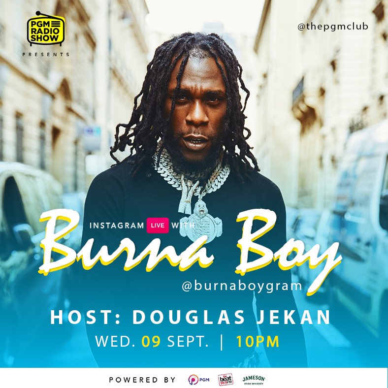 thepgmclub's tweet photo. Hey gang!!

We’ve got the African Giant @burnaboy on the show tonight. And he’ll be discussing his album and other hot topics.  

Tune in at 10PM to our IG @thepgmclub Live to watch the conversation and listen live on @THEBEAT999FM 

Pls RT and share. #pushinggoodmusic Always💪🏾 https://t.co/KUnrd13iYs