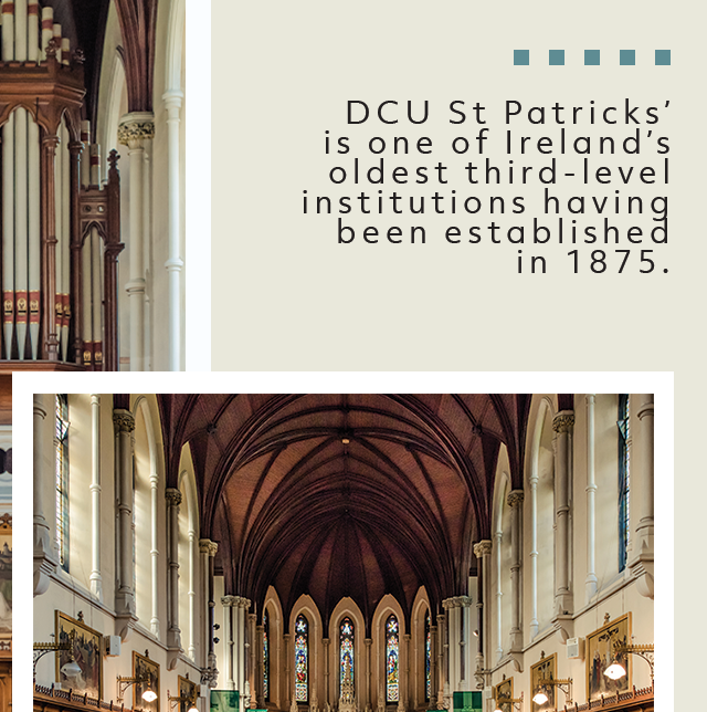 DCU St Patricks’ is one of Ireland’s oldest third-level institutions having been established in 1875. After joining the DCU family in 1993, St Patrick’s was given the perks and facilities of a modern university while keeping its historic charm. 

Visit dcurooms.com