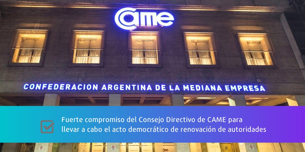 Con la participación de 85 consejeros titulares, miembros del consejo suplente, órgano de fiscalización y tribunal de ética, el 7/9 CAME tuvo su reunión de Consejo Directivo donde se plasmó el fuerte compromiso para llevar a cabo el acto democrático de renovación de autoridades.