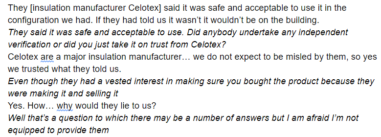 Lunchtime update from the inquiry:This morning we've been hearing why the cladding subcontractor believed the system was compliant. It appears he placed an extraordinary degree of trust in the people selling him the products. Here is a key exchange: