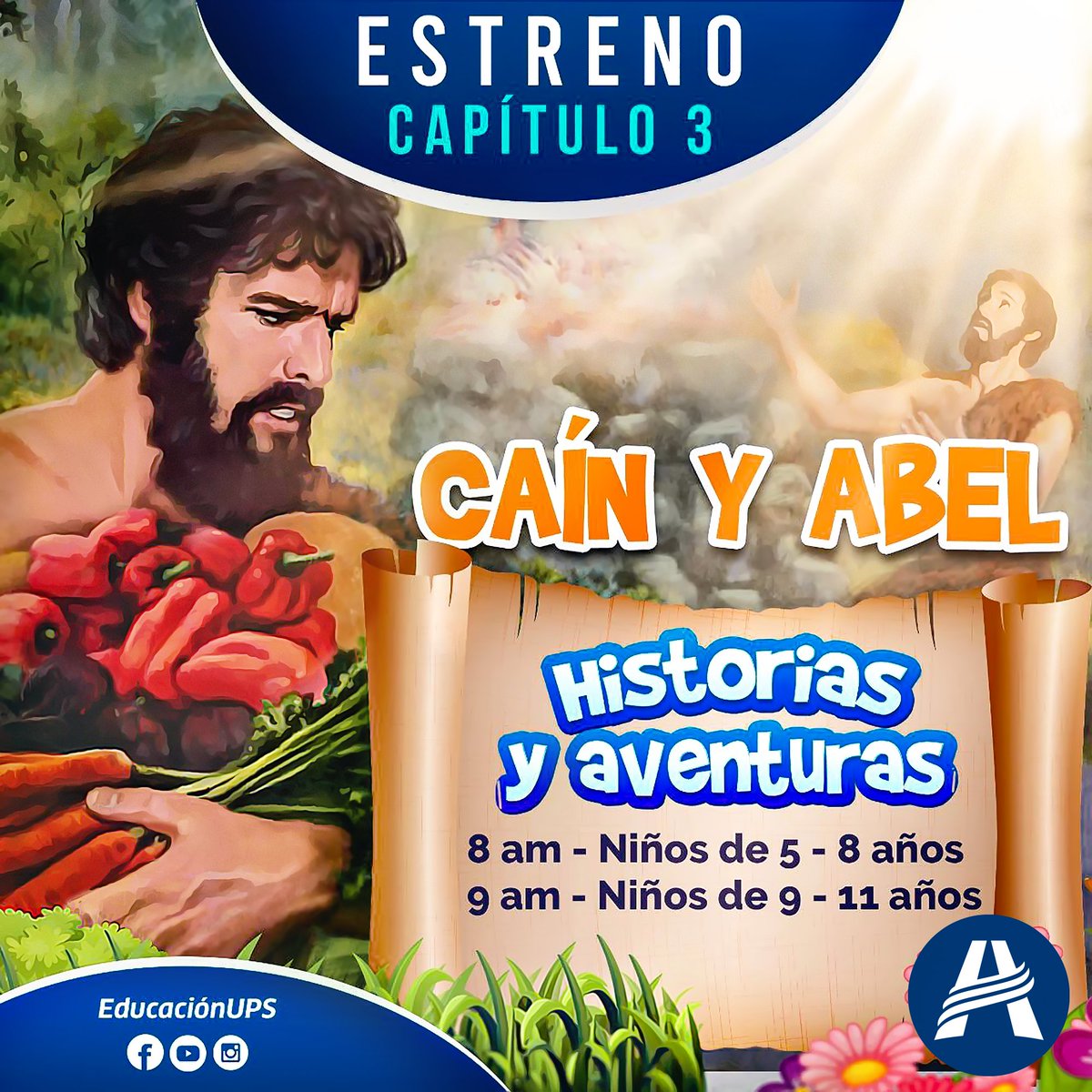Este miércoles 9 de setiembre se estrena el tercer capítulo de “Historias y Aventuras”.  

Veremos la historia de “Caín y Abel”.  
📌 8:00 a.m. Niños de 5 a 8 años 
📌 9:00 a.m. Niños de 9 a 11 años

#EducaciónAdventista es #MasQueEnseñanza
¡Comparte!