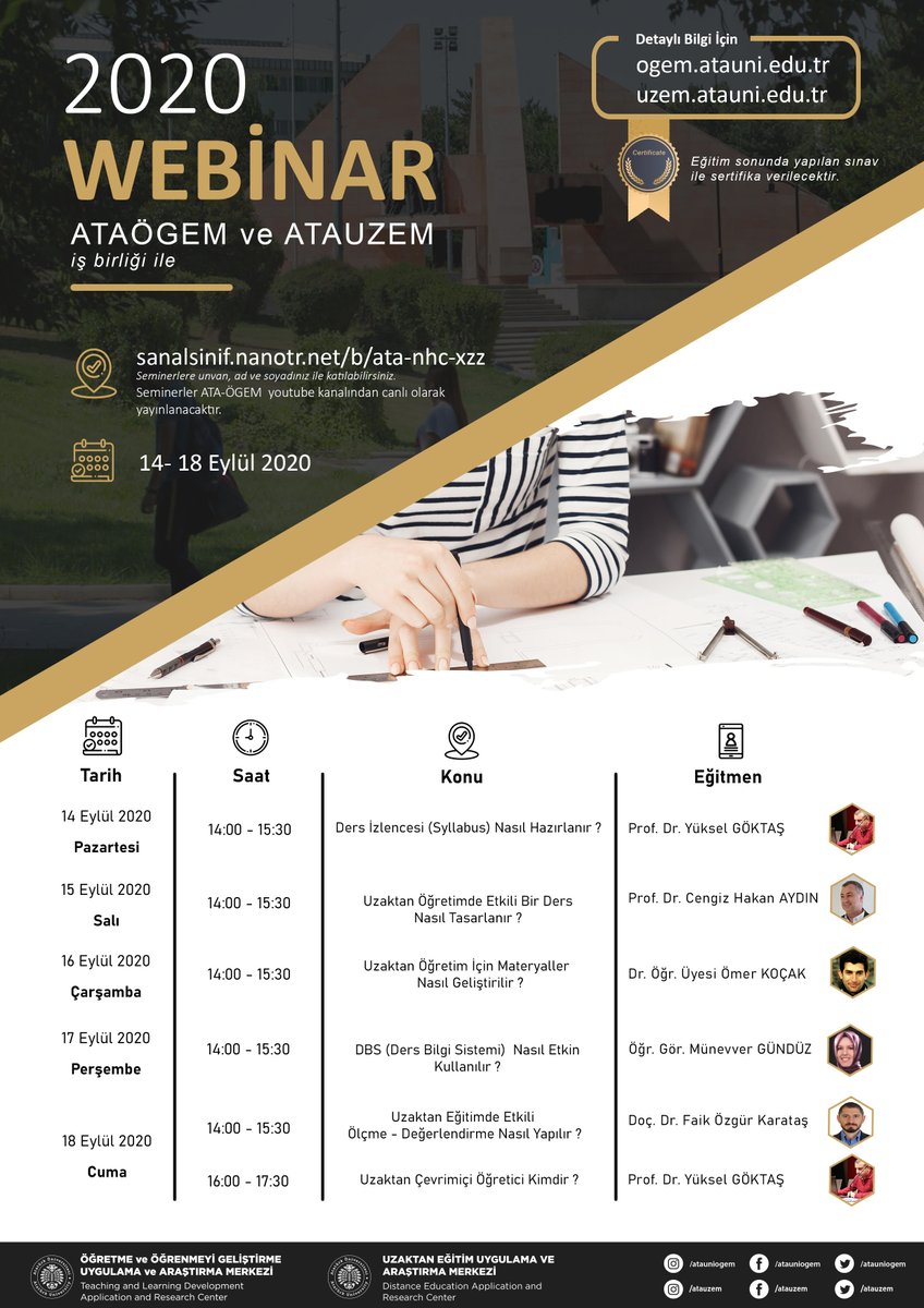 ATAÖGEM ve ATAUZEM işbirliği ile 14-18 Eylül 2020 tarihleri arasında gerçekleştirilecek olan Uzaktan Öğreticilik Sertifika Programına tüm öğretim üyelerinin katılımını bekliyoruz.
sanalsinif.nanotr.net/b/ata-nhc-xzz
<a href="/atauni1957/">Atatürk Üniversitesi</a> @atauzemkurumsal