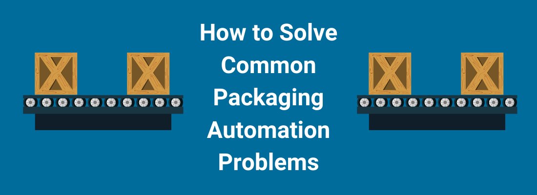 If you've got 99 problems, packaging automation won't be one.

hubs.ly/H0vrDGM0