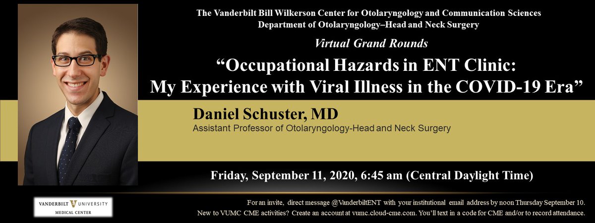 VanderbiltENT's tweet photo. Daniel Schuster will talk at Virtual Grand Rounds on Sep 11: “Occupational Hazards in ENT Clinic: My Experience with Viral Illness in the COVID-19 Era.” For an invite, DM us with your institutional email by noon Thurs 9/10!

#MedTwitter #MedEd @SchusterENT @VUMChealth #COVID19 https://t.co/xSybocseM3