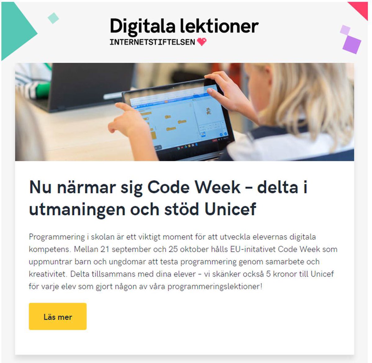 Väsby Makerspace (@vasbymakerspace) on Twitter photo Delta tillsammans med dina elever i Code Week (21/9 - 25/10) och stöd UNICEF. Läs mer på
digitalalektioner.se/kampanjer/
<a href="/upplandsvasby/">Upplands Väsby</a> <a href="/CodeWeekEU/">EU Code Week</a> <a href="/codeorg/">Code.org</a> Delta tillsammans med dina elever i Code Week (21/9 - 25/10) och stöd UNICEF. Läs mer på
digitalalektioner.se/kampanjer/
<a href="/upplandsvasby/">Upplands Väsby</a> <a href="/CodeWeekEU/">EU Code Week</a> <a href="/codeorg/">Code.org</a>