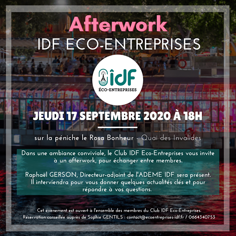 IDF éco-entreprises (@ecoidf) on Twitter photo 🍹☀️Le Club #IDFEcoEntreprises <a href="/EcoIdf/">IDF éco-entreprises</a> invite ses membres à un #afterwork le 17 septembre 2020 sur la péniche le <a href="/RosaBonheur/">Rosa Bonheur ⭐💃</a>. Une occasion d'échanger entre membres et avec @RaphaelGerson, Directeur-adjoint de l'<a href="/Ademe/">ADEME</a> IDF. #Relance #Environnement #Energie #CleanTech 🍹☀️Le Club #IDFEcoEntreprises <a href="/EcoIdf/">IDF éco-entreprises</a> invite ses membres à un #afterwork le 17 septembre 2020 sur la péniche le <a href="/RosaBonheur/">Rosa Bonheur ⭐💃</a>. Une occasion d'échanger entre membres et avec @RaphaelGerson, Directeur-adjoint de l'<a href="/Ademe/">ADEME</a> IDF. #Relance #Environnement #Energie #CleanTech