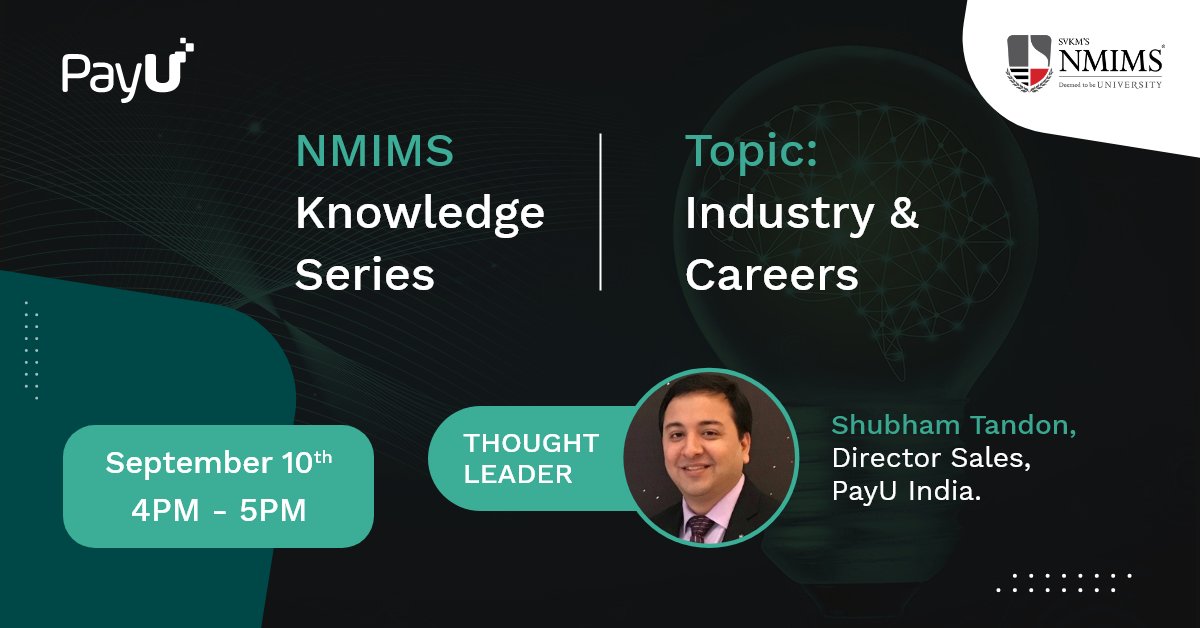 PayUindia's tweet image. Want to know the secret to making it in #digitalsales? Join the @nmims_india Knowledge Series #webinar on ‘Industry and Careers’, Sept 10, 4-5PM with speaker PayU India Dir. Sales, Shubham Tandon. Register bit.ly/3bI9g6r
