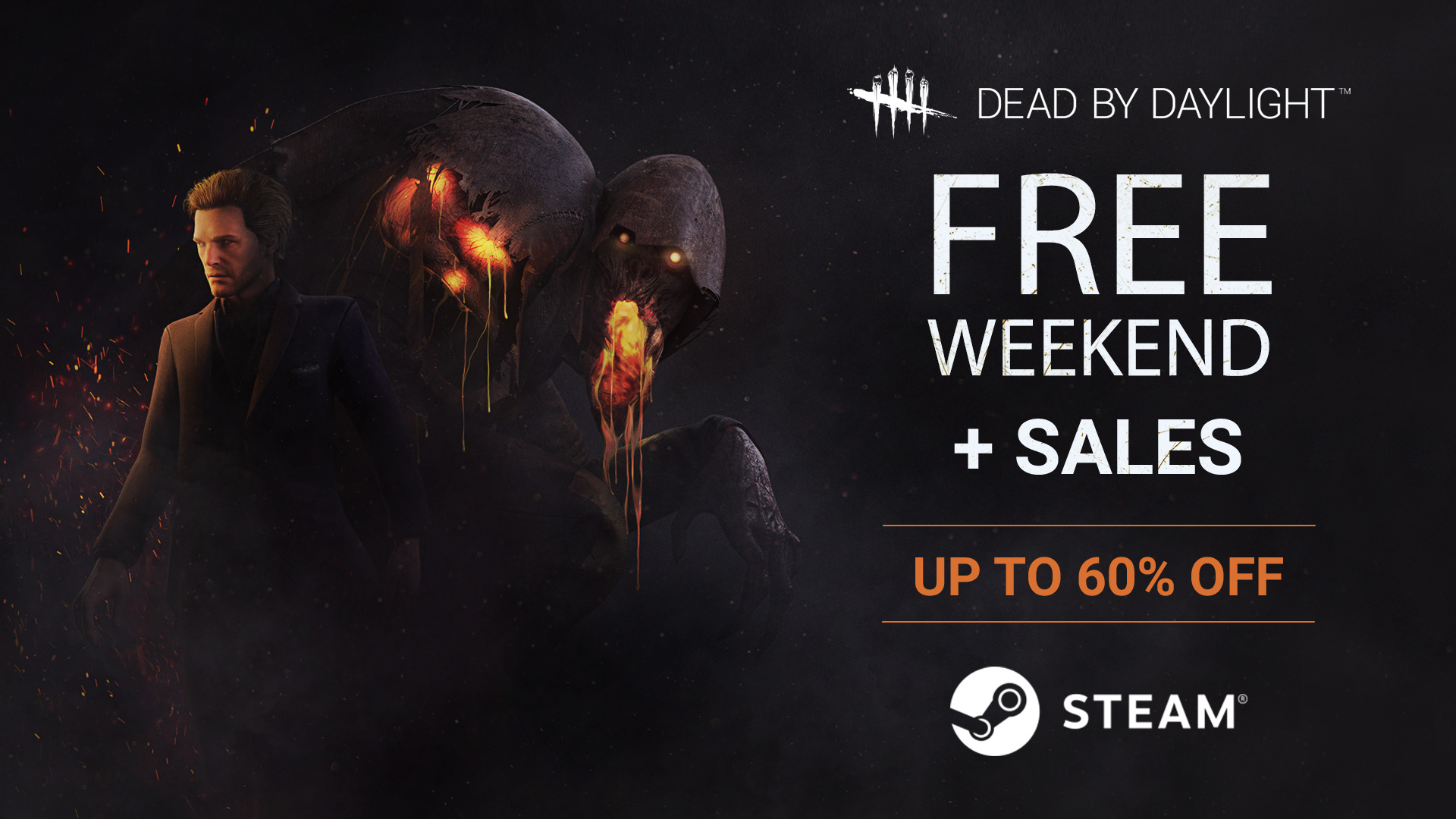 Dead By Daylight Free Weekend Sales Up To 60 Off On Steam Free Weekend September 8th To 13th Sales September 8th To 14th Dead By Daylight Free Weekend Sales Up To 60 Off On Steam Free Weekend September 8th To 13th Sales September 8th To 14th