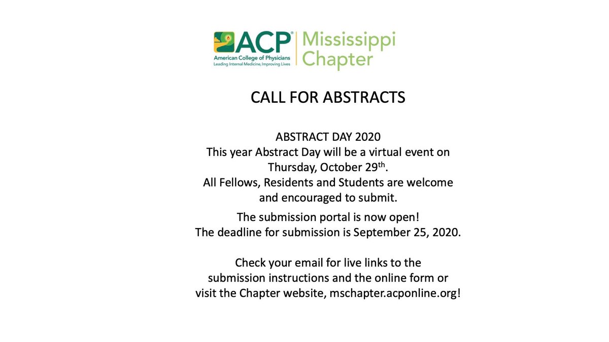 MS_ACP's tweet photo. Fellows! Residents! Medical Students! Submit your abstracts! The portal is open and submissions for Abstract Day will be accepted until September 25th. https://t.co/kSBkMstj1n