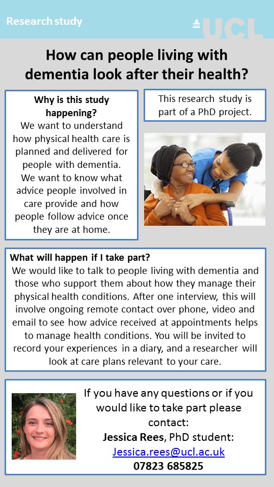 Are you living with dementia and another long-term condition? Would you be interested in talking to me about how your care is planned? All carried out remotely. Contact details on poster.