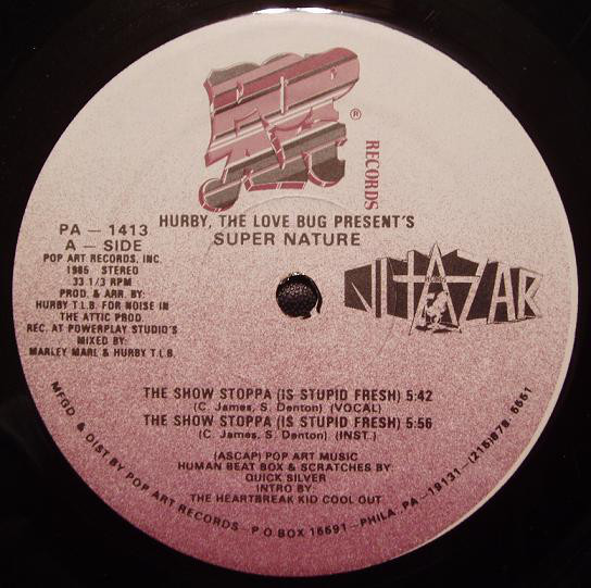 4)—a full three years before her idols released “The Show Stoppa (Is Stupid Fresh)” in 1985 under the name Super Nature.