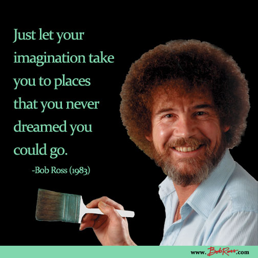 BobRossOfficial's tweet photo. "Just let your imagination take you to places that you never dreamed you could go." https://t.co/Ia9fi5WrOJ