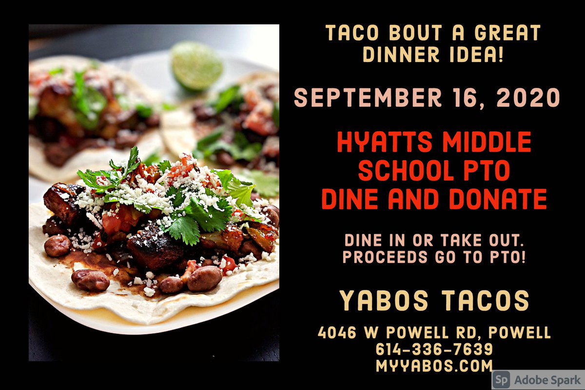 HyattsPTO's tweet photo. Mark your calendars for our first Dine & Donate event of the school year! 🌮 #TheHyattsWay https://t.co/FMbj4grsL8