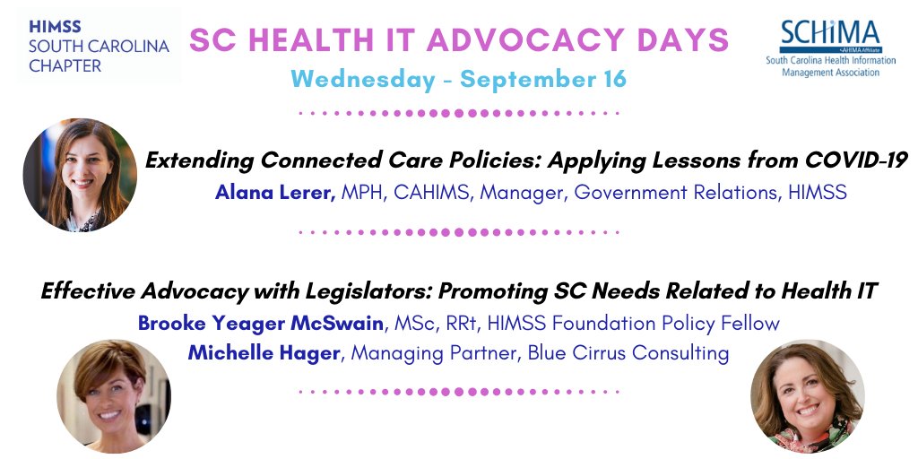 SCHIMSS's tweet photo. Join Alana Lerer from #HIMSS, Brook McSwain, and Michelle Hager on Wednesday, September 16, for their presentations for the SC Health IT Advocacy Days organized by #SCHIMSS and #SCHIMA. Read more about these presenters and register at https://t.co/D0wokFvqid https://t.co/sRCh0HX7Tm
