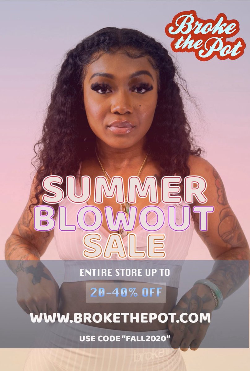 MoethisMoethat's tweet photo. Summer Blow Out Sale  🌎
Available Now @ ==> 🌹
Use Code “Fall2020” to Save up to 40%
https://t.co/pzTCrHdfJr #Brokethepot  #GSU #AUC #KSU
https://t.co/Xa9t7dqPXv
