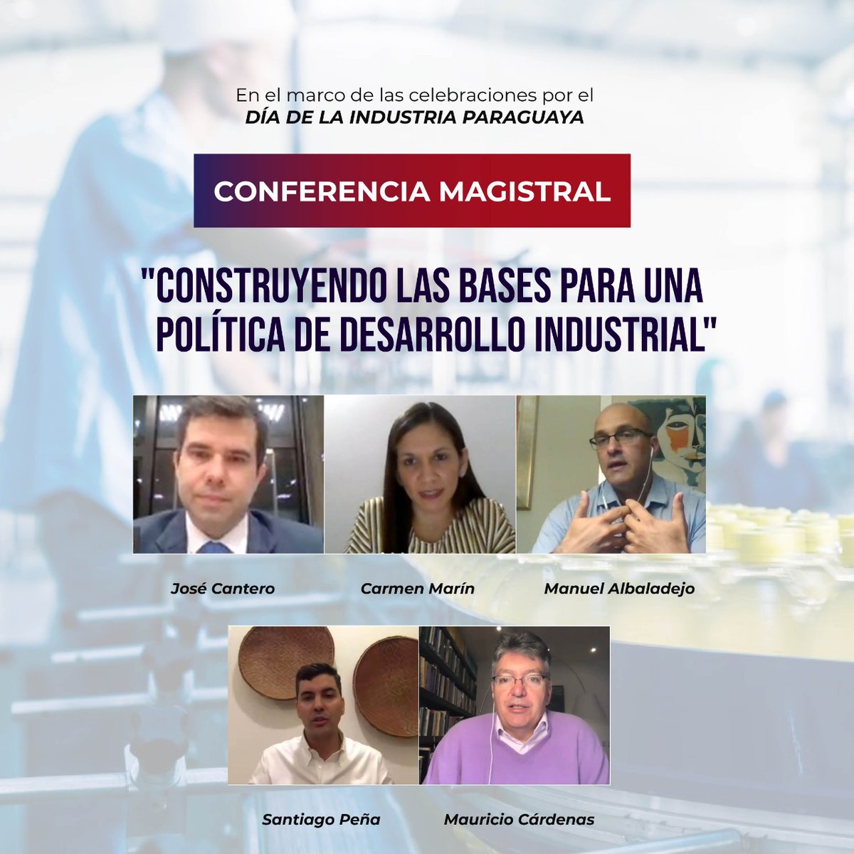 Gracias a todos por participar y ser parte de la #ConferenciaMagistral "Construyendo las bases para una política de desarrollo industrial" 🙌⚙️
Fue una ocasión muy oportuna para sentar las bases del diseño de una política industrial que el Paraguay tanto necesita 📣🇵🇾 https://t.co/PpLdQClWk1
