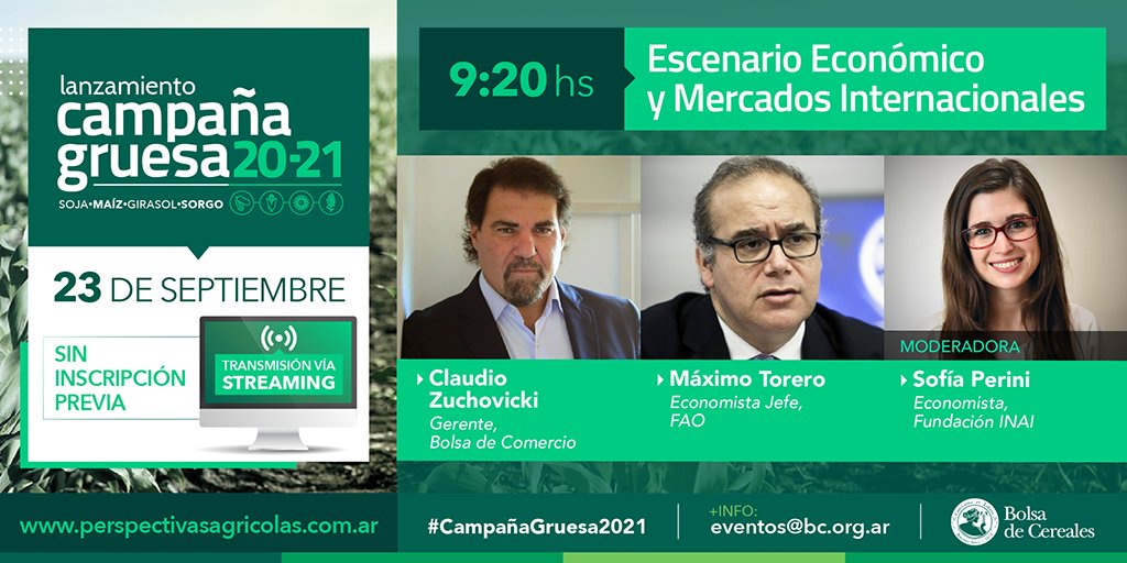 Bolsadecereales's tweet photo. 📌¡Agendalo!

 Claudio Zuchovicki y Máximo Torero dirán presente en el Lanzamiento de la #CampañaGruesa2021 participando del Panel "Escenario Económico y Mercados Internacionales".

🗓️23 de septiembre
⏰9:20hs
@ClaudioZucho @MaximoTorero 

Modera: Sofía Perini, Fundación INAI https://t.co/Bz6LQIwdi7
