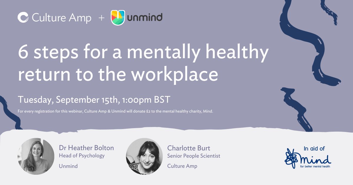 Join <a href="/CultureAmp/">Culture Amp</a> and Unmind as we talk you through 6 key steps to protect your employees’ mental health and wellbeing when returning to the workplace.  #timetounmind #wellbeing #returntowork hubs.ly/H0vrFsZ0