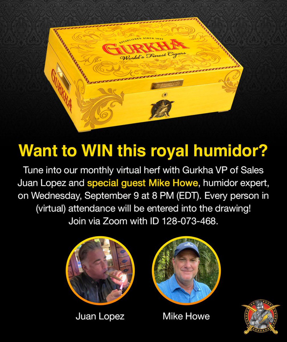 gurkhacigars's tweet photo. TONIGHT at 8 PM (EDT) - Join our monthly #VirtualHerf for your chance to WIN this royal humidor valued at $7,500! Special guest Mike Howe, humidor expert, will be joining us and talking all things humidors. Click here to tune in: https://t.co/nr1SV5RrU5. #GurkhaNation https://t.co/2H9nZ6y8Pm