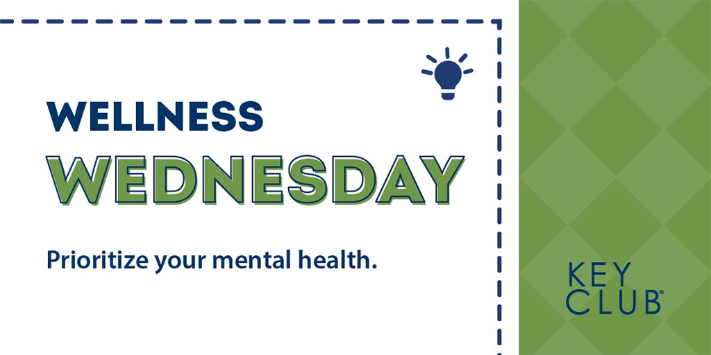 keyclub's tweet photo. Happy Wellness Wednesday! Today we challenge you to get outside with a friend or make yourself a healthy treat. Prioritizing your physical health will also help your mental health! #KeyClubCares #SuicidePreventionWeek https://t.co/Mtj77EwXs2