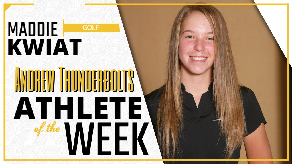 Congratulations to Maddie Kwiat of <a href="/AndrewGirlsGolf/">Andrew Girls Golf</a> 
VJA Athlete of the Week

Maddie has been in the top 2 scoring in every event this year. Last week she combined with freshman Grace Boyd to shoot an impressive even par to take top 10 honors at the Lincoln Way Central Invite