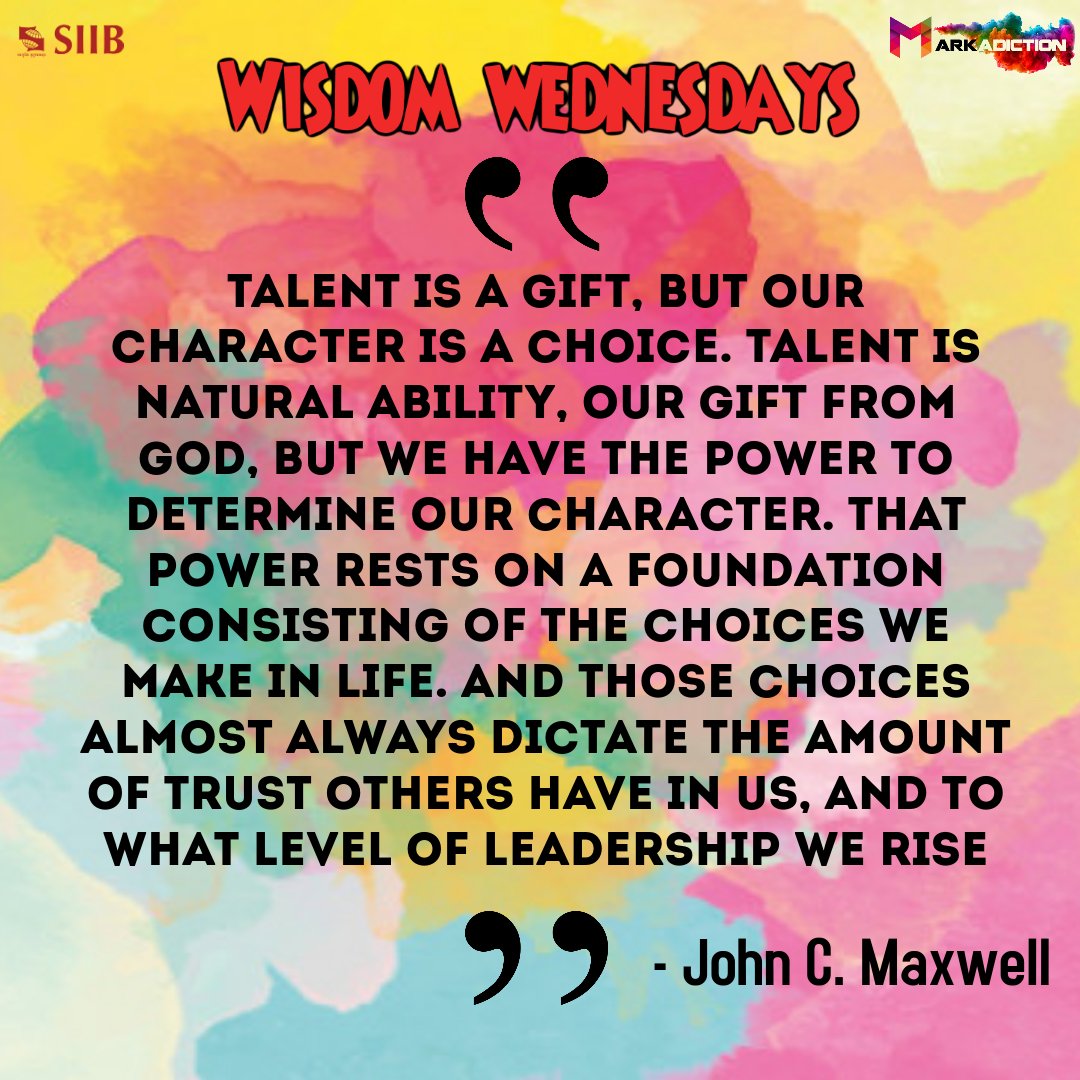 Markadiction1's tweet photo. Here's Wednesday's pearl of wisdom by John maxwell.
The two attributes, talent and character of an individual  contribute to our growth, and to strike a balance between them is the perfect way to achieve success.
#wisdomwednesday #inspiringquotes #motivationalquotes #siibpune https://t.co/8wm4zDsG5K