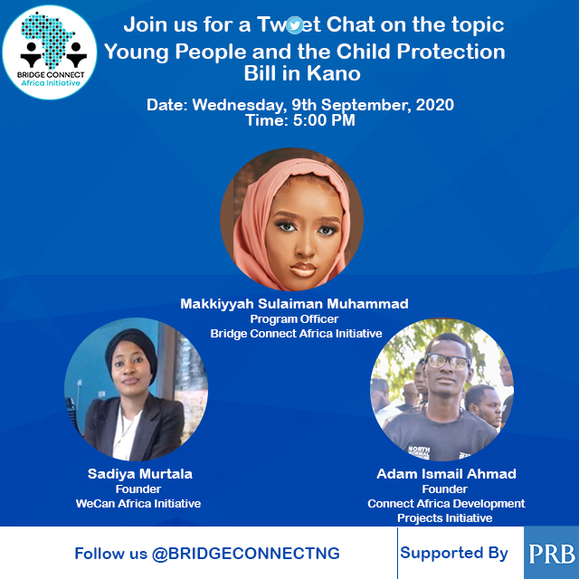 BridgeConnectNG's tweet photo. Hello BRIDGERS, Welcome to our tweet chat on the topic “Young People and the Child Protection Bill in Kano”. Follow the hashtag #TimeToActSRHR to join the conversation. We have the pleasure of hosting Kano State Youth Champions @Lavina_Sugar, @Adam_A_Thinker and @Sadiya34550815 https://t.co/DFCuR6pFuQ