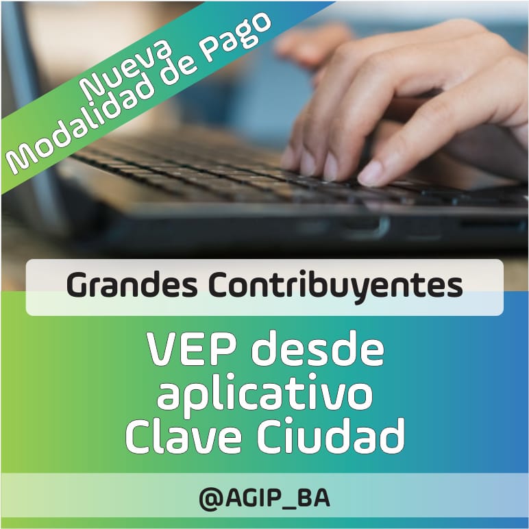 AGIP_BA's tweet photo. Grandes Contribuyentes: Ahora podes pagar tus posiciones por VEP con Clave Ciudad:
https://t.co/6Srr1anBkB https://t.co/PHjZKpohyZ
