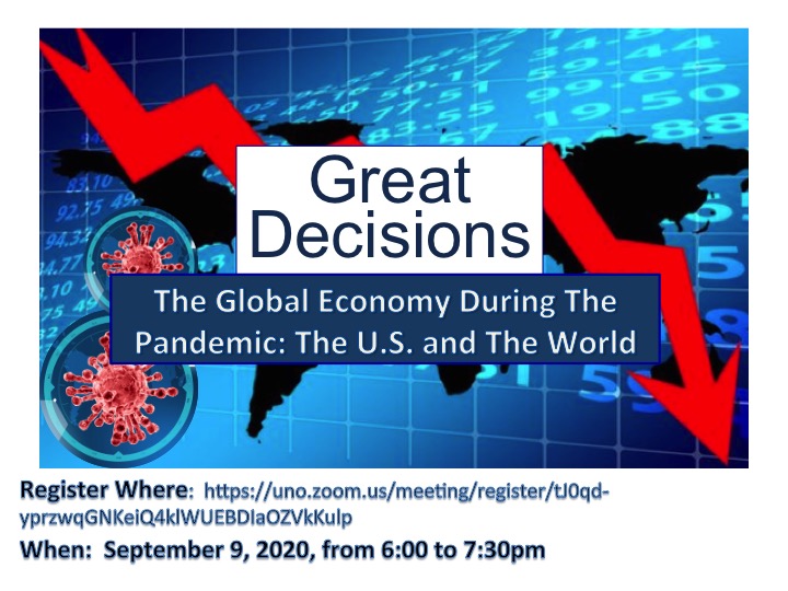 Join WACNO Great Decisions "The Global Economy during the Pandemic", tonight at 6.00 pm CST. Register here: uno.zoom.us/meeting/regist…