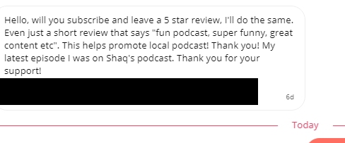 This is why we ask for listener reviews/ratings as much as we do & why you really should leave one for ANY smaller/indie podcast you enjoy, to combat this.Any podcast community I've joined is full of it, lads trading fake reviews to inflate their numbers.