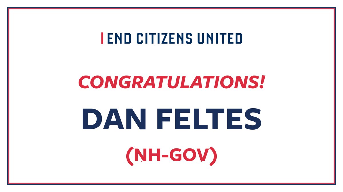 ecu_nh's tweet photo. Congratulations, @DanFeltesNH on advancing to the general election. Granite Staters deserve a Governor who will take on the fight against special interests and make our government accountable to the people. We’re ready to elect him this November. #NHPolitics https://t.co/ku4Uz7uPed