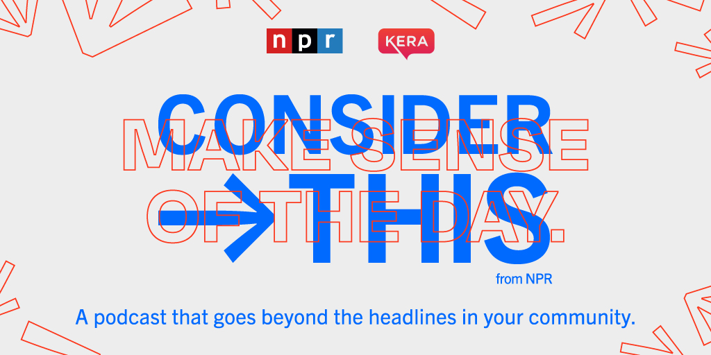 keratx's tweet photo. 🚨NEW PODCAST ALERT! 🚨Listen to “Consider This” from @NPR and KERA. We’ll guide you through the twists and turns of the day’s news with an eye on North Texas and beyond. Find your podcast player here: https://t.co/XmSWuxlDJs https://t.co/tFoOj55jvZ