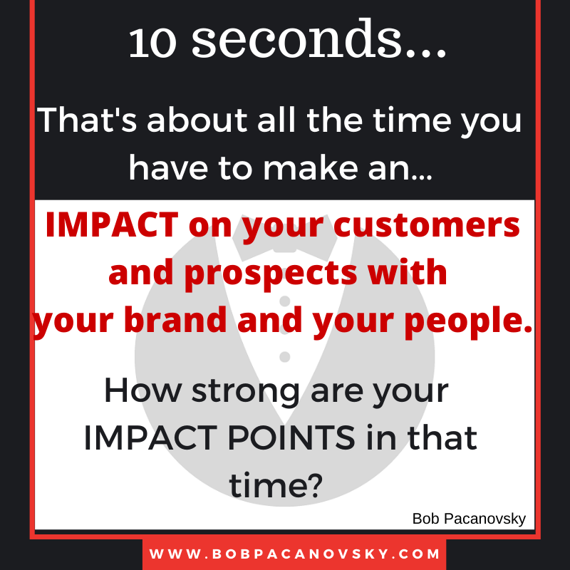 BobPacanovsky's tweet photo. How does your business (and your people) "show up"? It only takes a matter of seconds to make an IMPACT on our customers and prospects. https://t.co/3DLYDg1EL6
