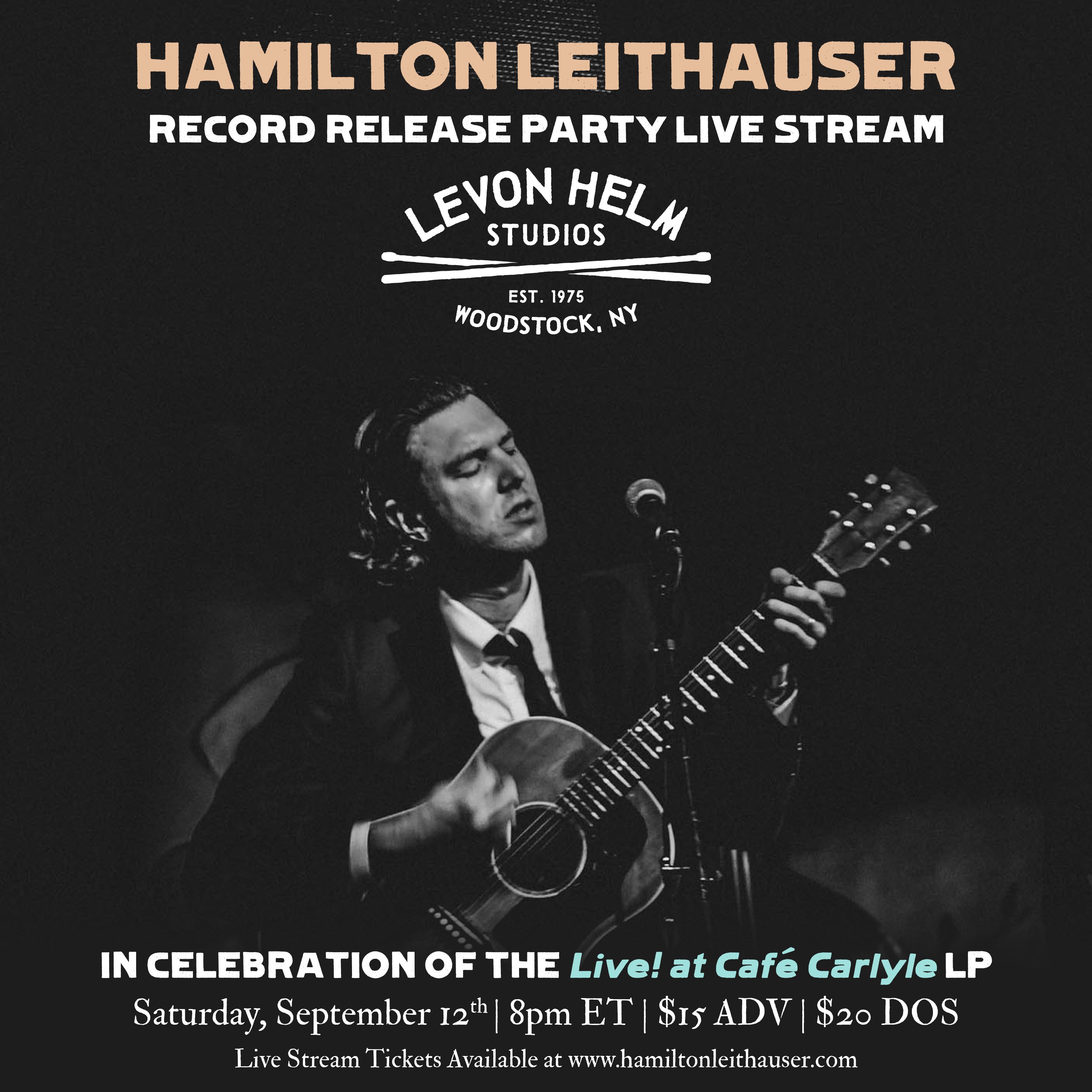 Hamilton Leithauser on Twitter: "My band I will be coming at you @LevonHelmRamble to celebrate the release of my new 'Live! at Café Carlyle' LP this Saturday, Sept. 12. Stay