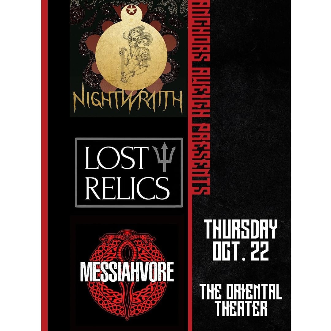 SailorRecords's tweet image. 3 bands, 1night. VERY LIMITED TIX. Come rock with #nightwraith, @LostRelicsBand, and #messiahvore Thursday 10/22!
#LostRelics  #theOrientalTheater #Denver #Colorado #SupportLocalMusic #LiveMusic  #DenverMusicScene #ColoradMusicScene #AnchorsAweigh #sailorrecords #denverisheavier