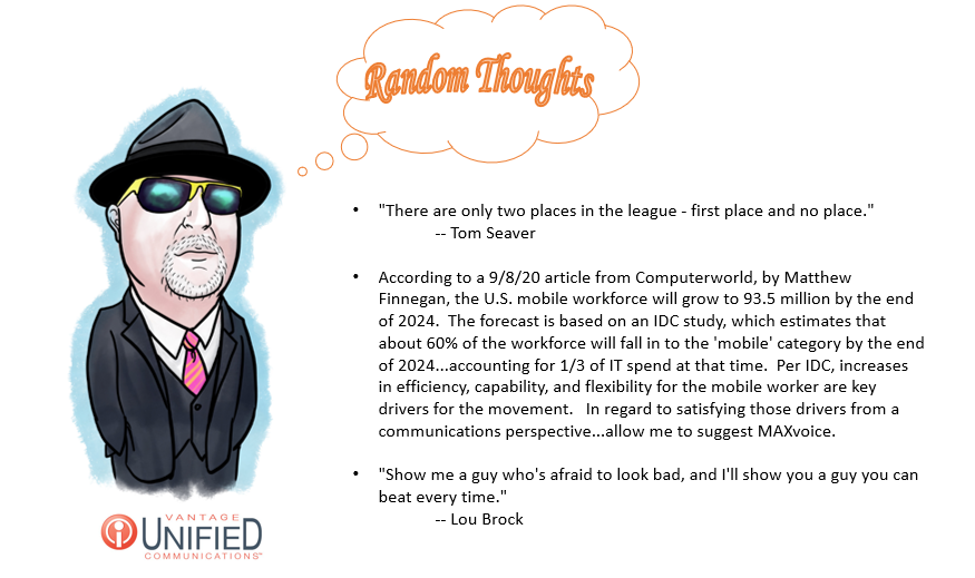 VantageUnified's tweet photo. Random Thoughts No.62 - 09.09.2020
#ucaas #ccaas #cpaas #unifiedcommunications #voip #hostedpbx #expectmore #expectbetter #communicatemore https://t.co/ombbPUMbuR