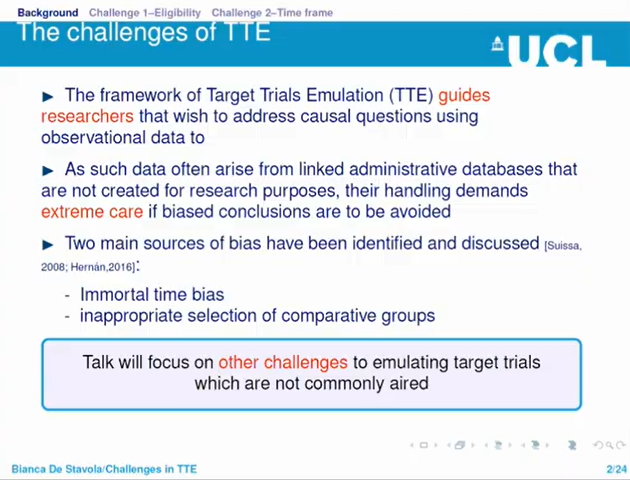 8/n  @bldestavola presented on the challenges in emulating target trials. Two main challenges (previously discussed) are immortal time bias and inappropriate selection of comparative groups. Bianca's talk focused on two different challenges: Eligibility Time frame