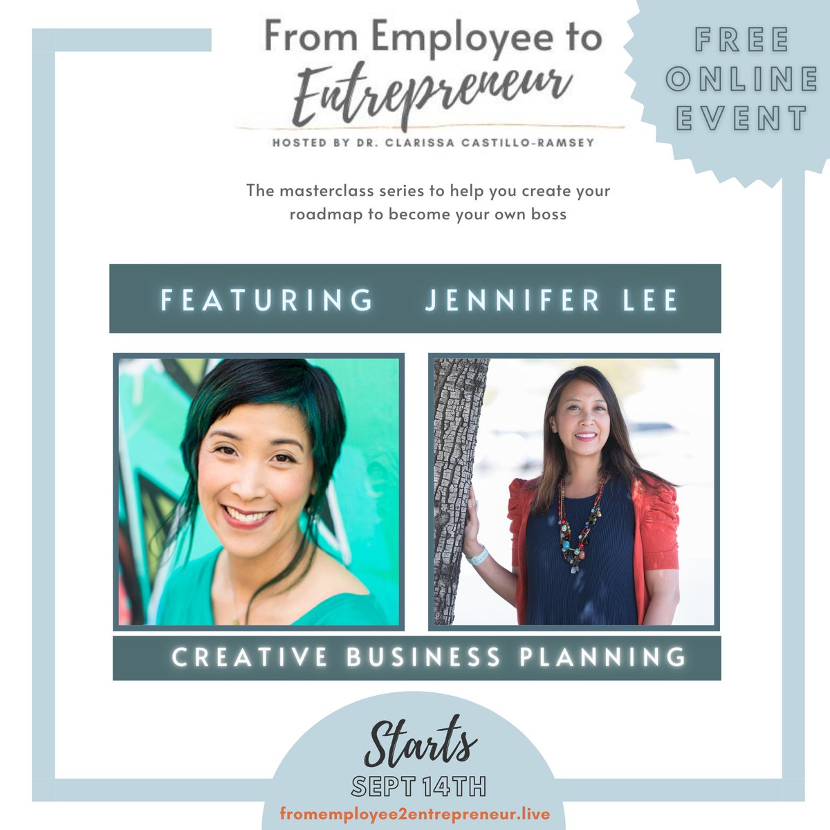 Join Dr. Clarissa Castillo-Ramsey as she takes you through 14 straight days of cutting-edge strategies and inside access to top experts in their field who will help YOU leverage your time and scale your business.  Did I mention this masterclass is FREE!! fromemployee2entrepreneur.live