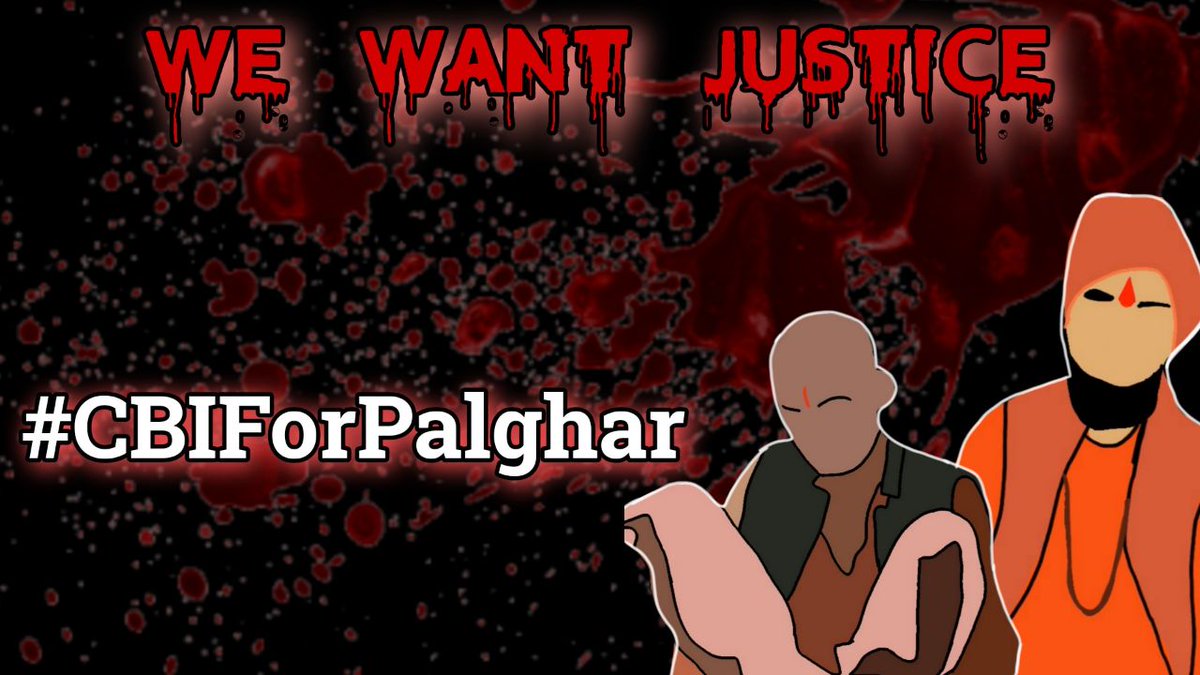 I demand #CBIForPalghar 
#JusticeForSadhus