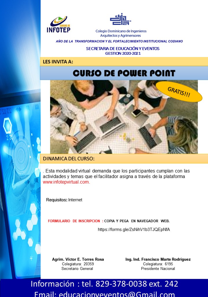 IngVictorTorre5's tweet photo. En apoyo a nuestra Secretaría de Educación y Eventos de nuestro gremio, invitamos a participar del curso de "Power Point", modalidad virtual, en coordinación con el @InfotepRD. Gratis.
#EmprendeConmigo #CompromisoCodiano #Liderazgo20 #CodiaRD
#CodiaEduca #TodosSomosCodia https://t.co/WstbBpvsEU