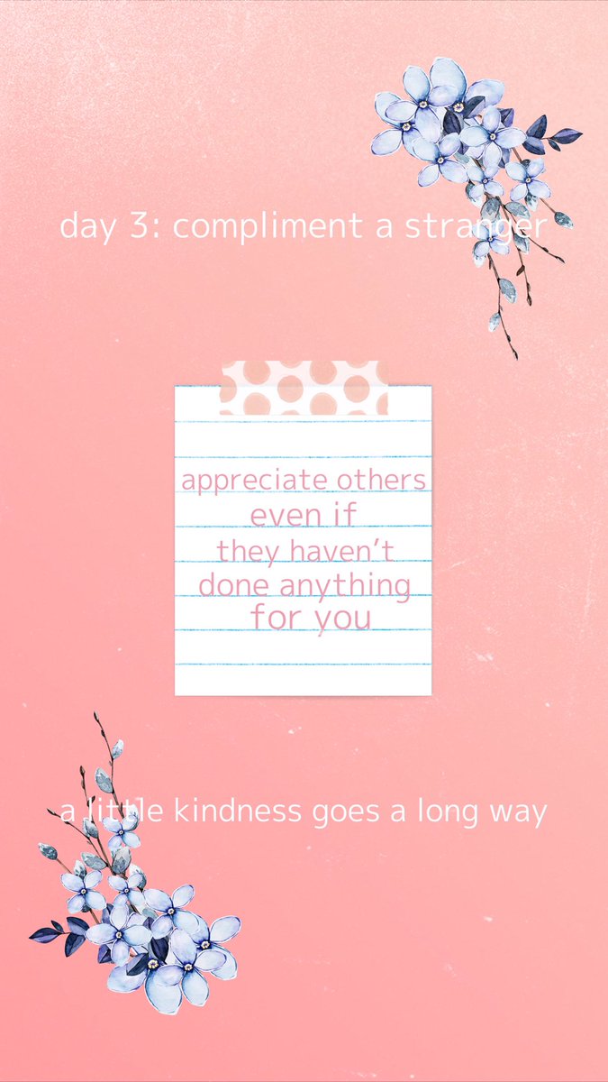 ClubUplifting's tweet photo. day 3 of confidence week! compliment a stranger; it could be anyone you don’t know, but a little kindness goes a long way. https://t.co/pPSATCwafL