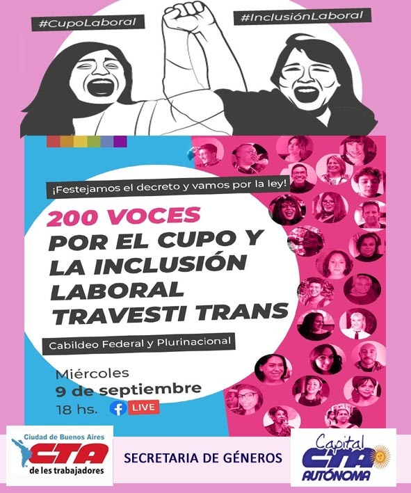 CtaCiudad's tweet photo. 📢 ¡Festejamos el decreto y vamos por ley!
✊🏽 200 voces por el cupo y la inclusión laboral travesti trans

📆 Miércoles 09/09 - 18hs
📌 Via Facebook Live

Secretarías de Género - CTAs CABA

#CupoLaboralTravestiTrans #CTACiudad #CTACapital #Generos https://t.co/1cnHgO0Gkt