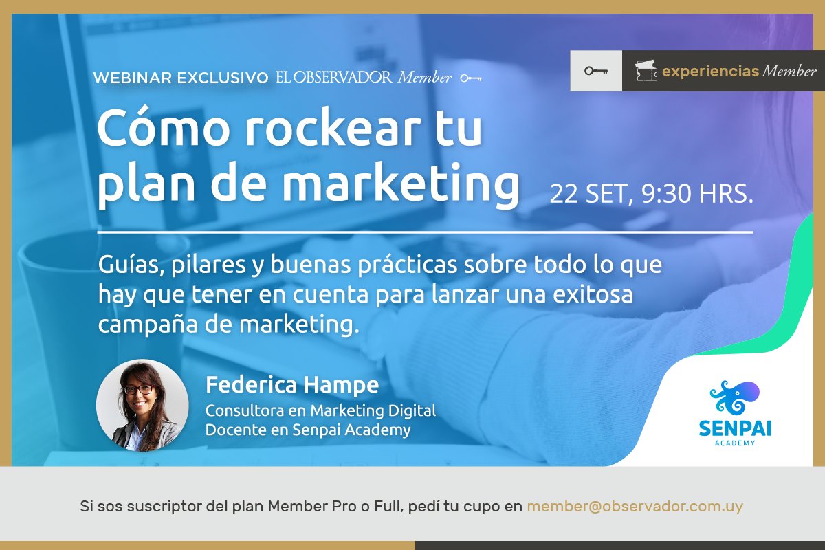ObservadorUY's tweet photo. Webinar exclusivo: ¿Cómo hacer para rockear tu plan de marketing? Por Federica Hampe de @SenpaiAcademy. 

🗓 22 de setiembre, 9:30 hs.

Si sos suscriptor Pro o Full de @EOMember, pedí tu cupo aquí 
👉 https://t.co/0VXHI0fKY5 https://t.co/3QZPbg8V1L