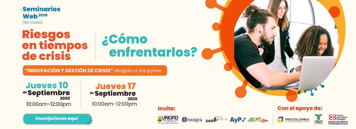 UNGRD's tweet photo. ¿Tienes una #PYME y quieres saber cómo enfrentar los riesgos en tiempos de crisis? Inscríbete y participa en el Seminario Web "Innovación y Gestión de Crisis" que iniciará este jueves 10 de septiembre. 

Mayor información e inscripción en: https://t.co/U5Qs7LXj2C https://t.co/baW286Qdvd