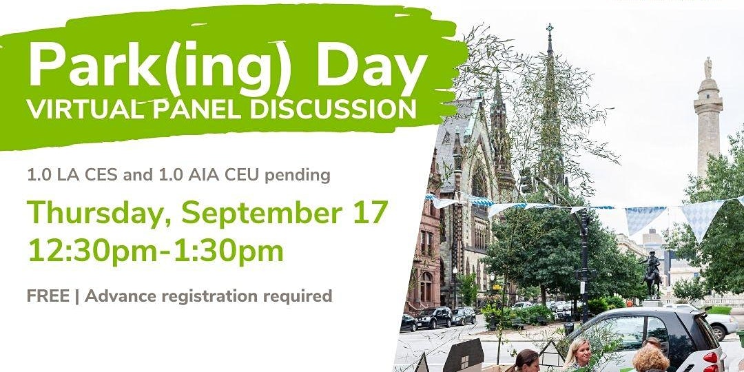 Join us for Park(ing) Day Virtual Panel Discussion next Thursday, Sept 17th! 

Credits: 1.0 LA CES PDH – HSW, 1 AIA CEU

Register here: eventbrite.com/e/parking-day-…