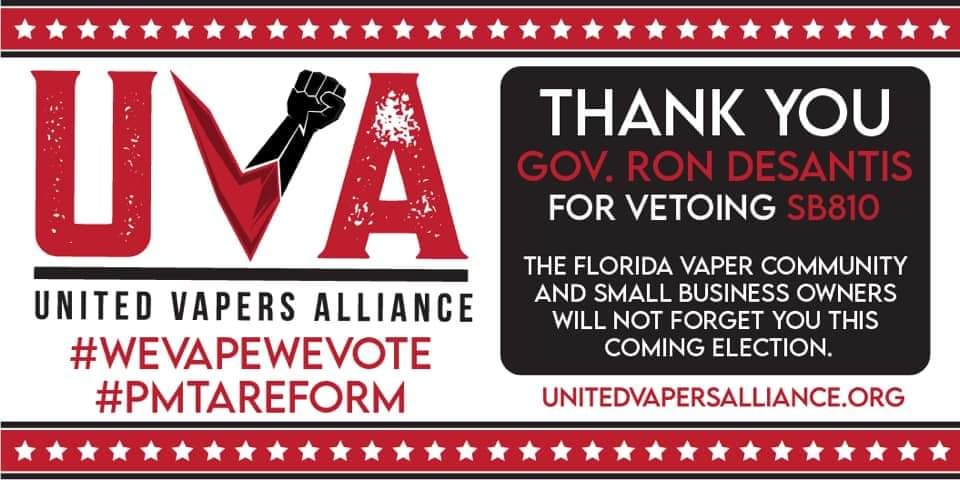 Thank you <a href="/GovRonDesantis/">Ron DeSantis</a> for vetoing #Sb810 and saving adult smokers' lives. <a href="/realdonaldtrump/">Donald J. Trump</a> <a href="/parscale/">Brad Parscale</a> <a href="/MarkMeadows/">Mark Meadows</a> #wevapewevote #pmtareform