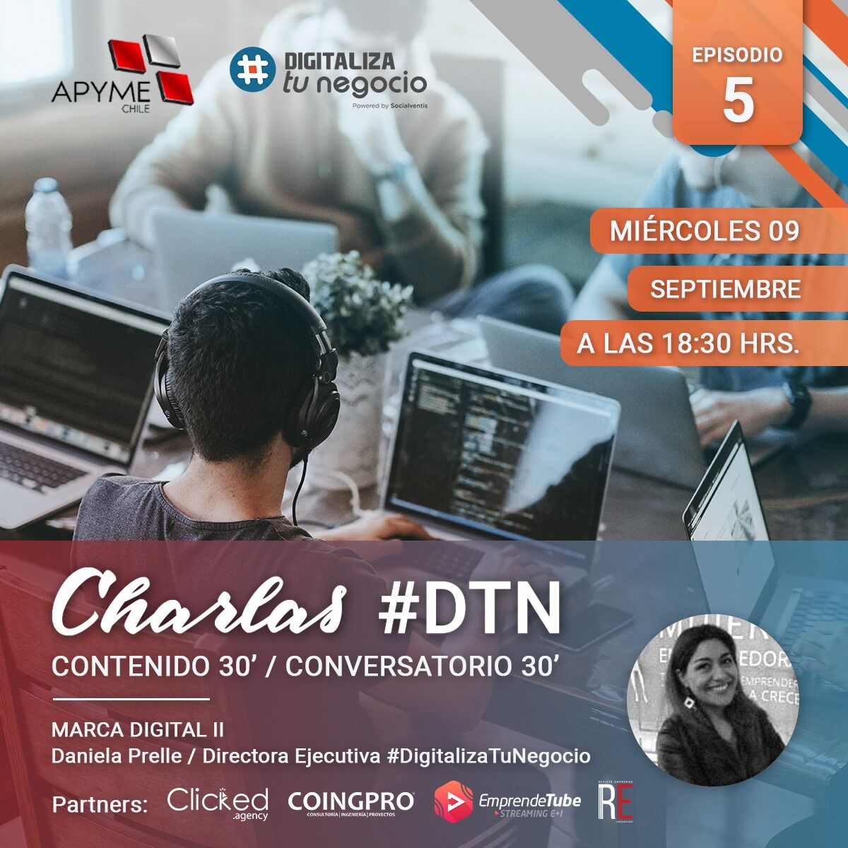 DTNPyme's tweet image. ¡𝗧𝗢𝗠𝗔 𝗡𝗢𝗧𝗔 𝗬 𝗔𝗚𝗘𝗡𝗗𝗔! HOY: Capítulo 5 de nuestro ciclo de charlas junto a @Apyme, 𝗠𝗔𝗥𝗖𝗔 𝗗𝗜𝗚𝗜𝗧𝗔𝗟 II I💻🔊  con 𝘿𝙖𝙣𝙞𝙚𝙡𝙖 𝙋𝙧𝙚𝙡𝙡𝙚, 𝘿𝙞𝙧𝙚𝙘𝙩𝙤𝙧𝙖 𝙀𝙟𝙚𝙘𝙪𝙩𝙞𝙫𝙖 𝙙𝙚 𝘿𝙞𝙜𝙞𝙩𝙖𝙡𝙞𝙯𝙖 𝙏𝙪 𝙉𝙚𝙜𝙤𝙘𝙞𝙤. ¡𝗧𝗲 𝗲𝘀𝗽𝗲𝗿𝗮𝗺𝗼𝘀!

#Di