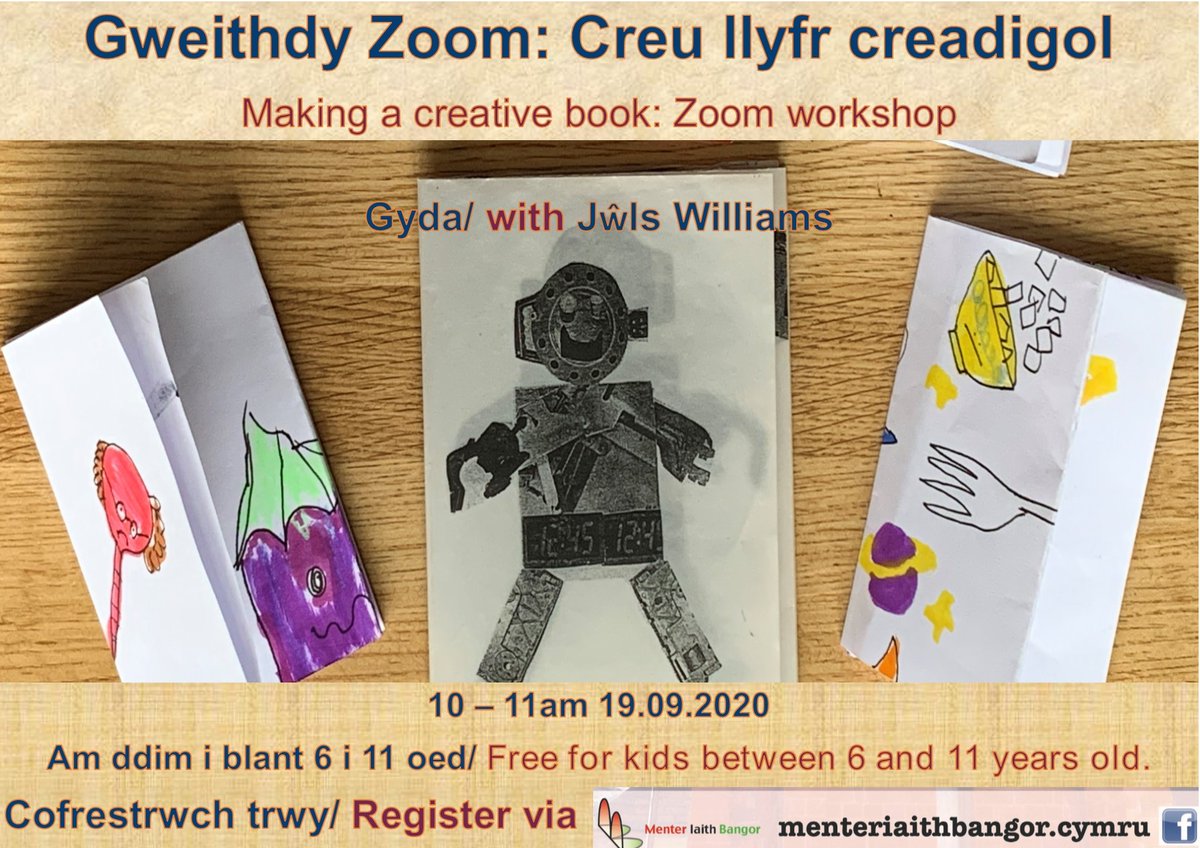 CyngorGwynedd's tweet photo. 📕  Gweithdy Zoom: Creu llyfr creadigol gyda Jŵls Williams.

🕙  10-11am

🗓️  19/9/20

Am ddim ar gyfer  plant 6 i 11 oedd

Manylion cofrestru isod ⬇️ 

@menterbangor

#yagym https://t.co/nE1FNYKdgd