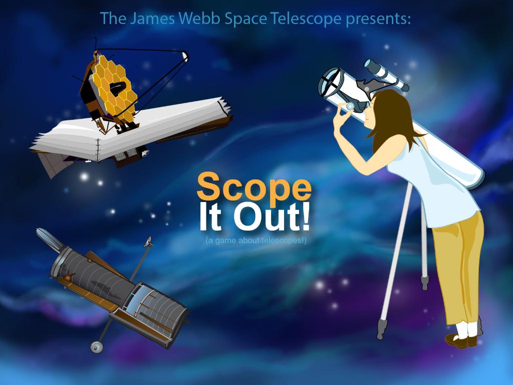 Cover art for Scope It Out!, an educational game about the Webb Telescope. Right: Woman looking through an eyepiece towards the cosmos. Left: The Hubble Space Telescope and Webb Telescope float among the stars.