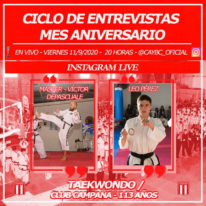 ➡️ CICLOS DE ENTREVISTAS - MES ANIVERSARIO. 🇦🇹
 🔺️TAEKWONDO 🥋 - 11 DE SEPTIEMBRE - 2020 - ENTREVISTA AL MASTER VÍCTOR DEPASCUALE Y SU ALUMNO LEONEL PÉREZ.
🔺️PRÓXIMO VIERNES 11 DE SEPTIEMBRE, A LAS 20 HORAS, POR INSTAGRAM LIVE.
👉¡No te lo podés perder! - Importantes Sorteos